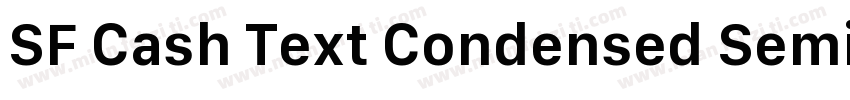 SF Cash Text Condensed Semibold字体转换